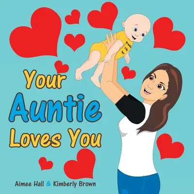 Ta tante t'aime - Your Auntie Loves You