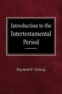 Introduction à la période intertestamentaire - Introduction to the Intertestamental Period
