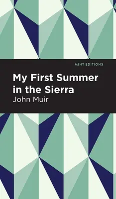 Mon premier été dans la Sierra - My First Summer in the Sierra