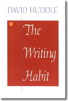 L'habitude d'écrire - The Writing Habit