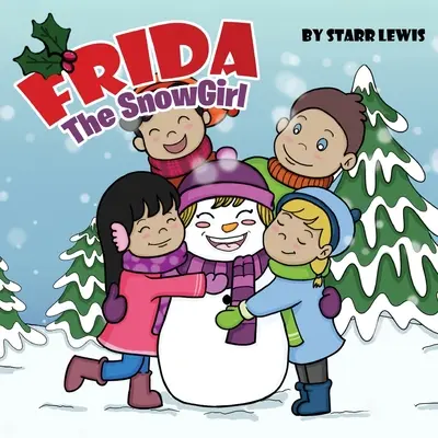 Frida la fille des neiges - Frida the SnowGirl