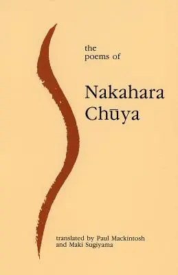 Les poèmes de Nakahara Chuya - The Poems of Nakahara Chuya