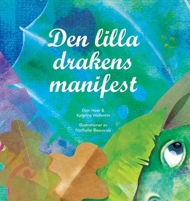 Den lilla drakens manifest (suédois) - Den lilla drakens manifest (Swedish)