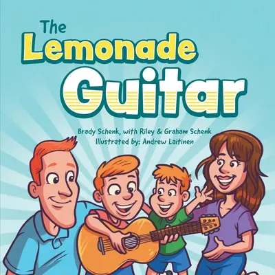 La guitare de la limonade - The Lemonade Guitar