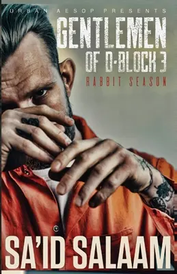 Les messieurs de D-Block 3 - The Gentlemen of D-Block 3