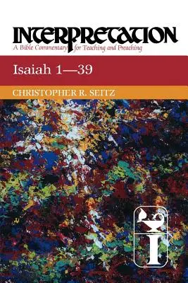 Interprétation d'Isaïe 1-39 - Isaiah 1-39 Interpretation
