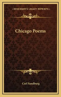 Poèmes de Chicago - Chicago Poems