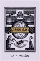 Grammar-Land (Yesterday's Classics)