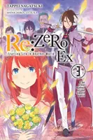 RE : Zero -Starting Life in Another World- Ex, Vol. 3 (Light Novel) : La ballade amoureuse du démon de l'épée - RE: Zero -Starting Life in Another World- Ex, Vol. 3 (Light Novel): The Love Ballad of the Sword Devil