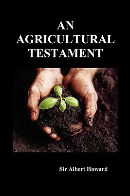 Un testament agricole - An Agricultural Testament