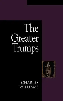 Les plus grands atouts - The Greater Trumps