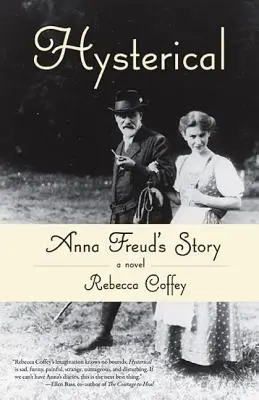 Hystérique : L'histoire d'Anna Freud - Hysterical: Anna Freud's Story