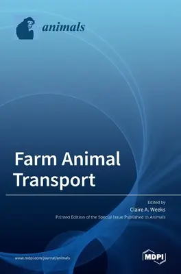 Transport des animaux de ferme - Farm Animal Transport