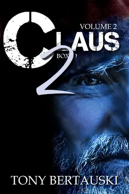 Claus Boxed 2 : Une aventure de science-fiction pour les fêtes de fin d'année - Claus Boxed 2: A Science Fiction Holiday Adventure