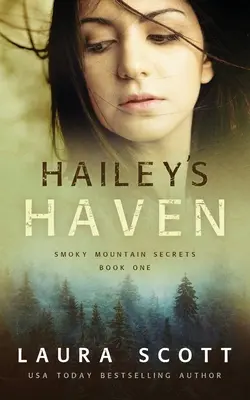 Le refuge de Hailey - Hailey's Haven