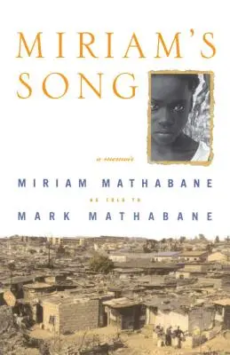 La chanson de Miriam : Un mémoire - Miriam's Song: A Memoir