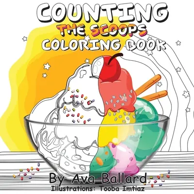 Compter les Scoops - Livre à colorier - Counting the Scoops - Coloring Book