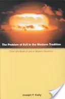 Le problème du mal dans la tradition occidentale : Du livre de Job à la génétique moderne - The Problem of Evil in the Western Tradition: From the Book of Job to Modern Genetics