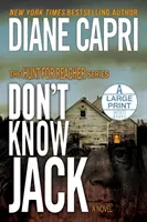 Don't Know Jack Large Print Edition : La chasse au Jack Reacher - Don't Know Jack Large Print Edition: The Hunt for Jack Reacher Series