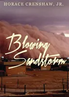 Tempête de sable - Blowing Sandstorm