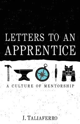 Lettres à un apprenti - Letters to an Apprentice