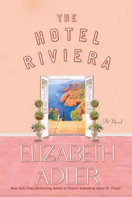 L'hôtel Riviera - The Hotel Riviera