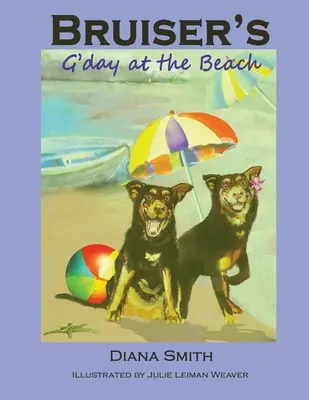 Bruiser's G'Day at the Beach (La fête à la plage) - Bruiser's G'Day at the Beach