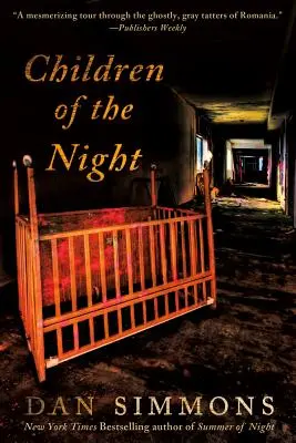 Les enfants de la nuit : Un roman de vampires - Children of the Night: A Vampire Novel