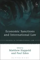 Sanctions économiques et droit international - Economic Sanctions and International Law