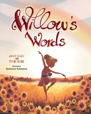 Les mots de Willow - Willow's Words