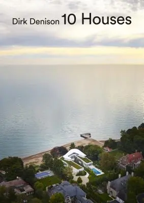 Dirk Denison 10 Maisons - Dirk Denison 10 Houses