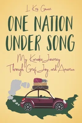 Une nation sous la chanson : Mon voyage au karaoké à travers le chagrin, la joie et l'Amérique - One Nation Under Song: My Karaoke Journey Through Grief, Joy, and America