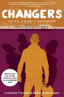 Changers Livre Quatre : A jamais - Changers Book Four: Forever