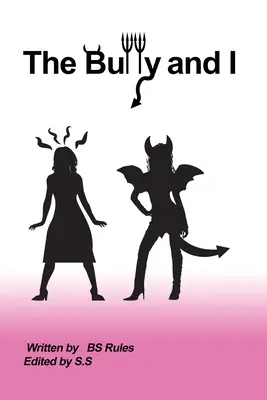La brute et moi - The Bully and I