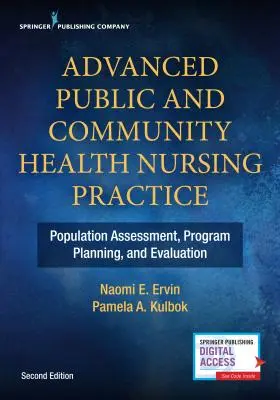 Pratique infirmière avancée en santé publique et communautaire : Évaluation de la population, planification et évaluation des programmes - Advanced Public and Community Health Nursing Practice: Population Assessment, Program Planning and Evaluation