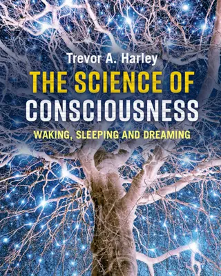 La science de la conscience - The Science of Consciousness