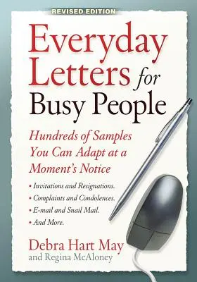 Everyday Letters for Busy People : Des centaines d'exemples que vous pouvez adapter en un clin d'œil - Everyday Letters for Busy People: Hundreds of Samples You Can Adapt at a Moment's Notice