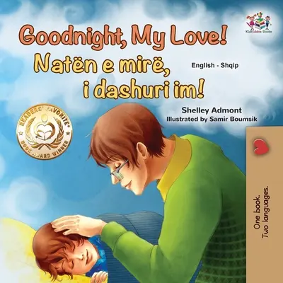 Bonne nuit, mon amour ! (Livre bilingue anglais-albanais pour enfants) - Goodnight, My Love! (English Albanian Bilingual Book for Kids)