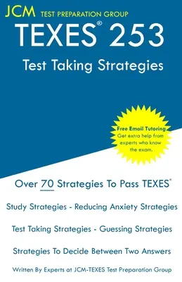 TEXES 253 - Stratégies d'examen : TEXES 253 - Stratégies de passation de tests - Tutorat en ligne gratuit - TEXES 253 - Test Taking Strategies: TEXES 253 - Test Taking Strategies - Free Online Tutoring
