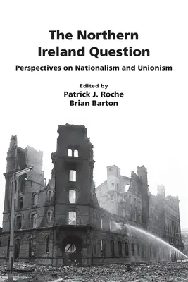 La question de l'Irlande du Nord : Perspectives sur le nationalisme et l'unionisme - The Northern Ireland Question: Perspectives on Nationalism and Unionism