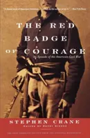 L'insigne rouge du courage : Un épisode de la guerre civile américaine - The Red Badge of Courage: An Episode of the American Civil War
