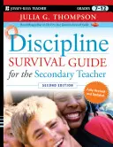 Discipline Survival Guide for the Secondary Teacher (en anglais) - Discipline Survival Guide for the Secondary Teacher