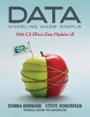 La modélisation des données en toute simplicité avec CA ERwin Data Modeler r8 - Data Modeling Made Simple with CA ERwin Data Modeler r8