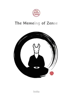 Le mème du zen - The Meme-ing of Zen