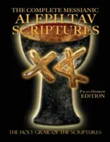 Bible d'étude complète Messianic Aleph Tav Scriptures paléo-hébraïque en gros caractères (2e édition mise à jour) - The Complete Messianic Aleph Tav Scriptures Paleo-Hebrew Large Print Edition Study Bible (Updated 2nd Edition)