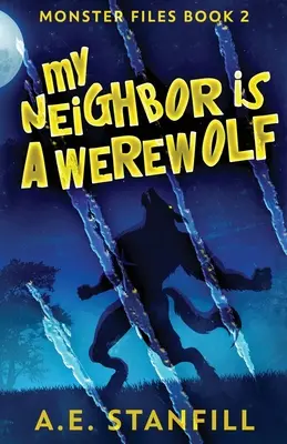 Mon voisin est un loup-garou - My Neighbor Is A Werewolf