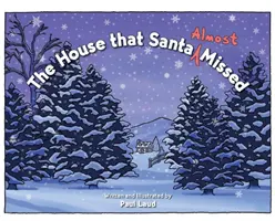 La maison que le Père Noël a (presque) manquée - The House that Santa (Almost) Missed