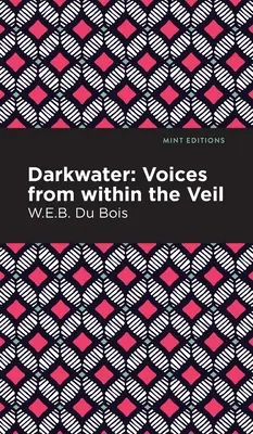 Darkwater : Les voix de l'intérieur du voile - Darkwater: Voices from Within the Veil