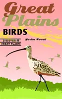 Oiseaux des Grandes Plaines - Great Plains Birds