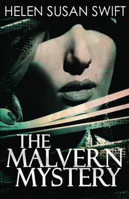 Le mystère de Malvern - The Malvern Mystery